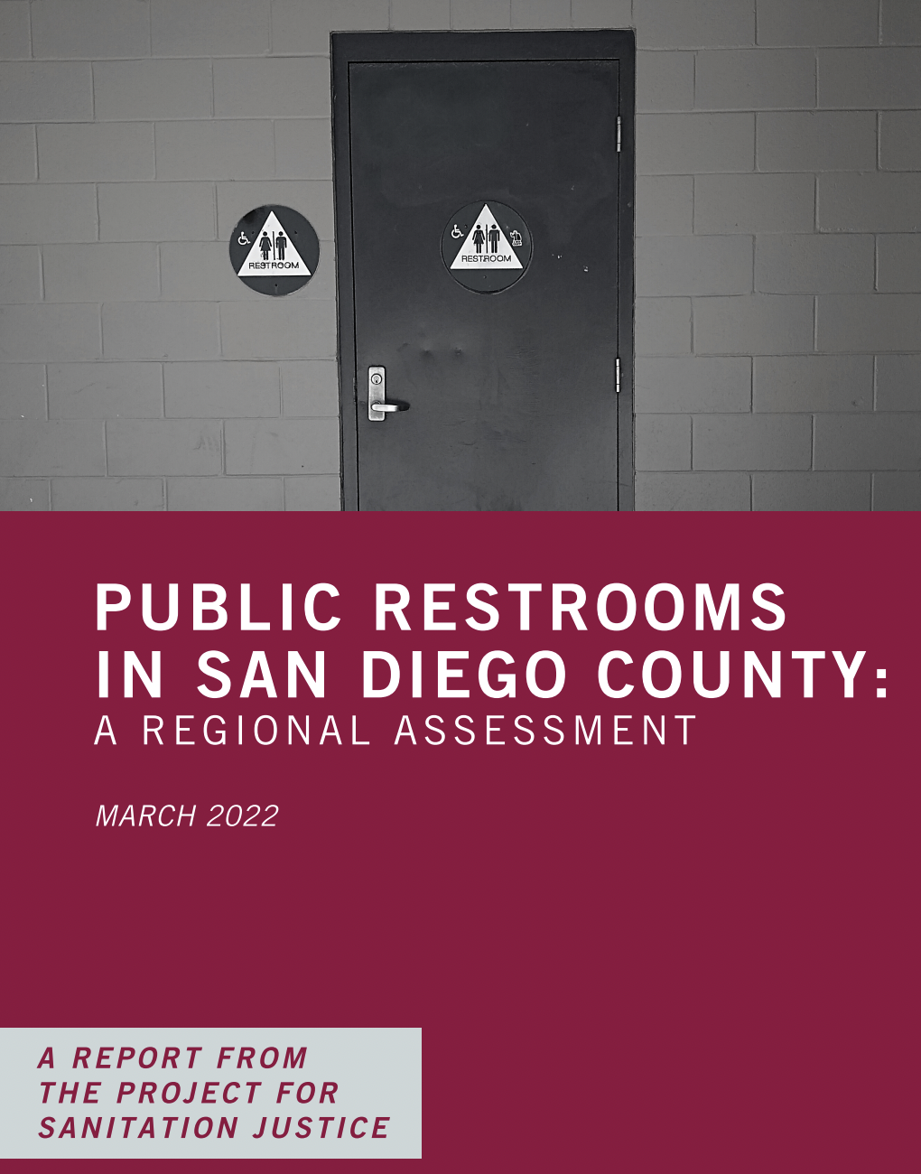 Public Restrooms in San Diego County: A Regional Assessment
